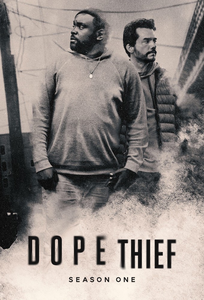 Dope Thief - Season 1 [6975] (A1743700428) [[TV Shows]] --Plex--
